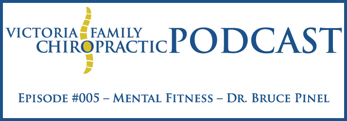 Victoria Family Chiropractic Podcast EP 5 Victoria BC