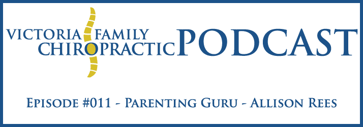 Victoria Family Chiropractic Podcast EP 11 Victoria BC